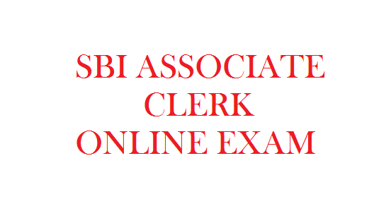 SBI Associate Clerk Online Exam