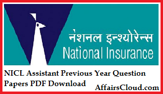 NICL Assistant Previous Year Question Papers PDF Download