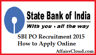 SBI PO Recruitment 2015 How to Apply Online