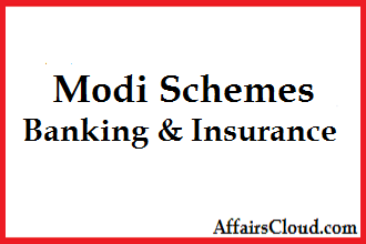 Modi Schemes - Banking & Insurance