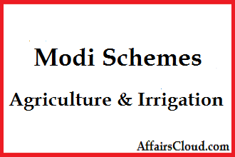 Modi Schemes  Agriculture & Irrigation