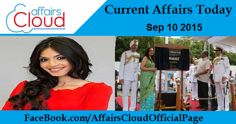 Current Affairs Sep 10 2015