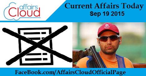 Current Affairs sep 19 2015