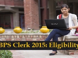 IBPS Clerk 2015 Eligibility
