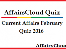 Current Affairs February 2016 Quiz