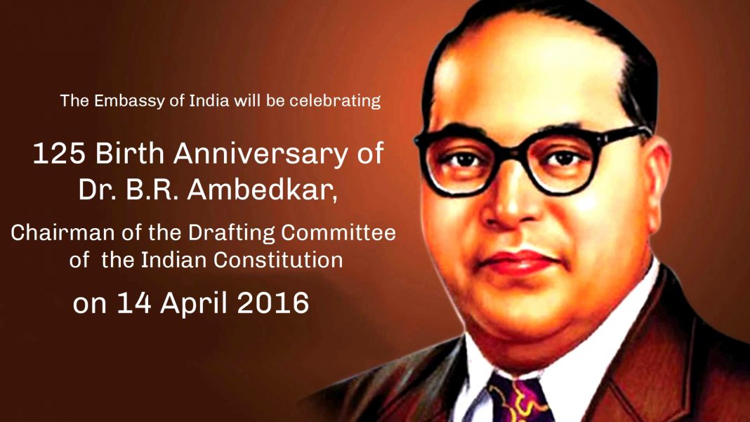 125th Birth Anniversary of Dr. Bhimrao Ambedkar