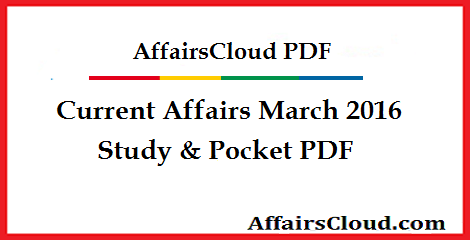 Current Affairs March 2016 PDF