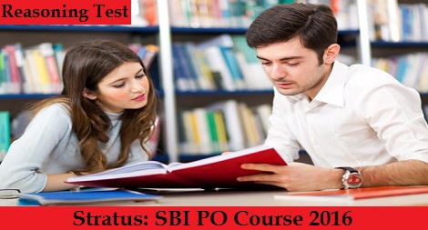 SBI PO Course 2016 - Reasoning Test