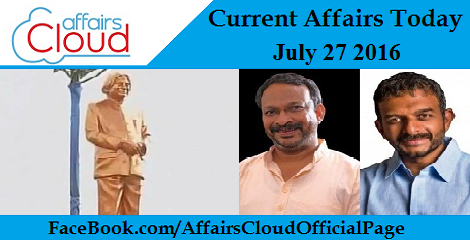 Current Affairs Today-july-27-2016