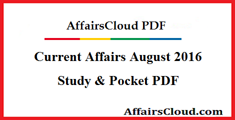 Current Affairs August 2016
