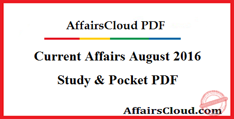 Current Affairs August 2016