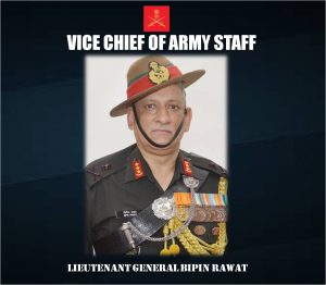 Lt Gen Bipin Rawat - the VCOAS of the Indian Army