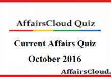 Current Affairs Quiz : October 31 2016 October Quiz