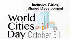 World Cities Day - October 31