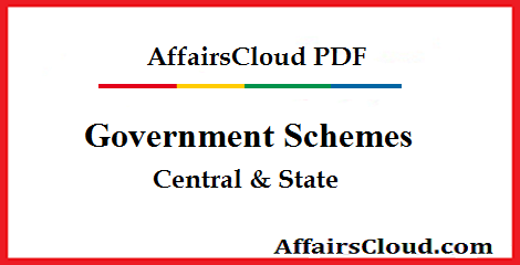 Government Schemes - Central & State