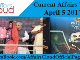 Current Affairs Today April 5 2017