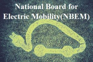 Government sets up National Board for Electric Mobility
