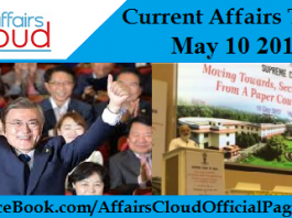 Current Affairs Today - May 10 2017