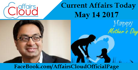 Current Affairs May 14 2017