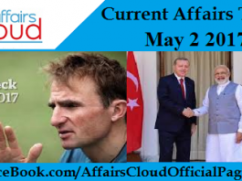 Current Affairs Today - May 2 2017