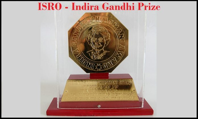 ISRO receives 2014 Indira Gandhi Peace Prize