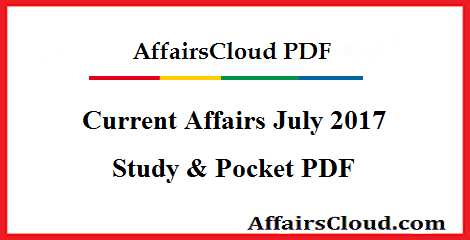 Current Affairs July 2017 PDF