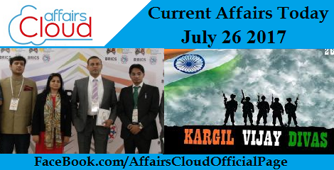 Current Affairs July 26 2017
