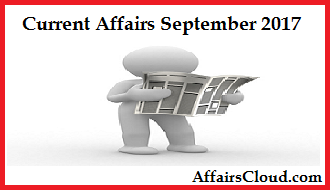 Current Affairs September 2017