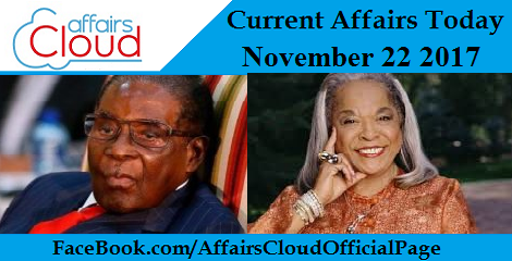 Current Affairs Today - November 22 2017
