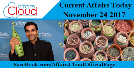 Current Affairs Today - November 24 2017