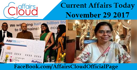 Current Affairs Today - November 29 2017