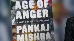 Pankaj Mishra Age of Anger - A History of the Present named as Best Book of the year