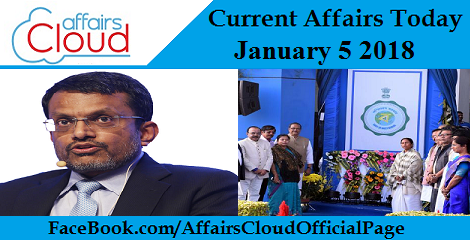 Current Affairs Today - January 5 2018