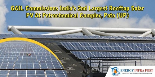 GAIL commissions India's second largest rooftop solar plant in UP