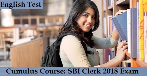 Cumulus Course - SBI Clerk 2018 Exam - English Test