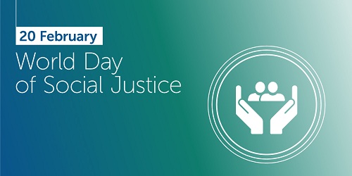 World Day of Social Justice - February 20
