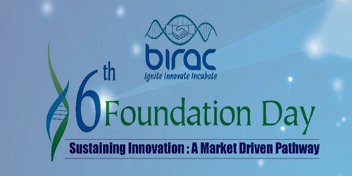 BIRAC celebrates its 6th Foundation Day