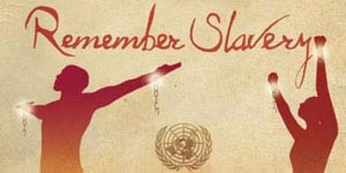 International Day of Remembrance of the Victims of Slavery and the Transatlantic Slave Trade - March 25