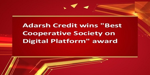 Adarsh Credit wins "Best Cooperative Society on Digital Platform" award