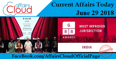 Current Affairs Today June 29 2018