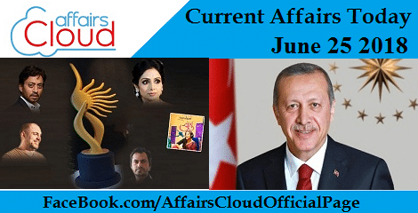 Current Affairs Today June 25 2018