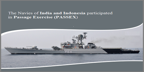 PASSEX 2018: Passage exercise untaken by Indian and Indonesian navies