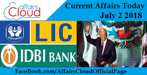 Current Affairs Today July 2 2018