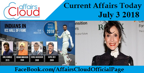 Current Affairs Today July 3 2018