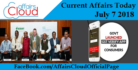 Current Affairs Today July 7 2018