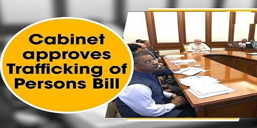 Trafficking of Persons(Prevention, Protection and Rehabilitation) Bill 2018 passed by Lok Sabha