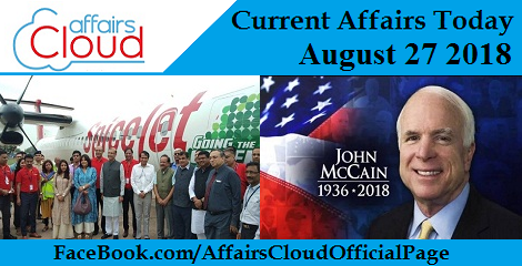 Current Affairs Today Aug 27 2018