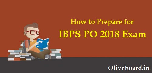 How-to-prepare-for-IBPS PO 2018 Oliveboard
