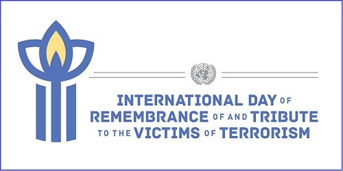 International Day of Remembrance and Tribute to the Victims of Terrorism, 21 August