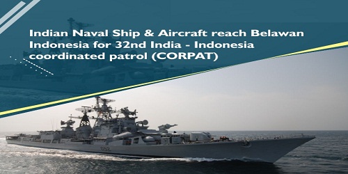 Indian Naval Ship & Aircraft reach Belawan Indonesia for 32nd India - Indonesia coordinated patrol (CORPAT)